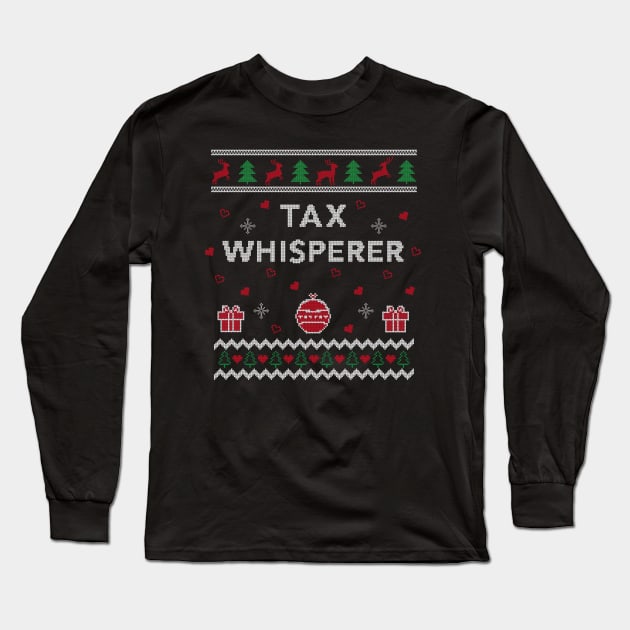 CPA Xmas Tax Whisperer Funny Accountant Gift Ugly Christmas Design Long Sleeve T-Shirt by Dr_Squirrel